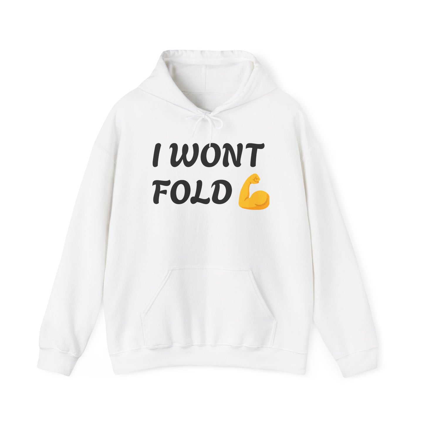 Unisex Heavy Blend™ Hooded Sweatshirt - "I Won't Fold" Gym Hoodie, Motivational Workout Top, Fitness Gift, Casual Wear, Athleisure