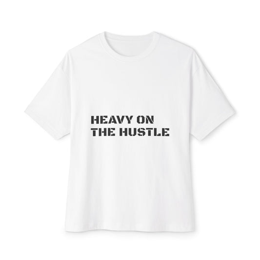 Unisex Oversized Tee - Heavy on the Hustle, Casual Streetwear, Motivational Gift, Everyday Style, Cozy Layering Piece